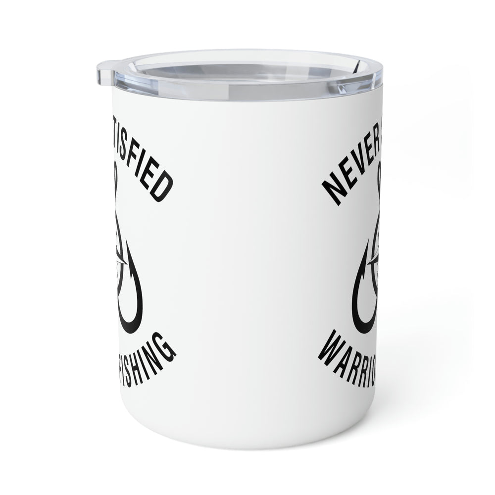 Never Satisfied Warrior Fishing Insulated Coffee Mug, 10oz